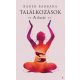 Találkozások - A barát - Bauer Barbara
