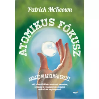 Atomikus fókusz - Patrick McKeown
