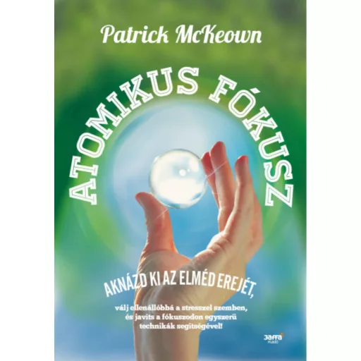 Atomikus fókusz - Patrick McKeown