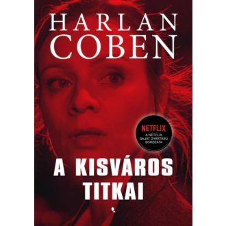 A kisváros titkai - Harlan Coben