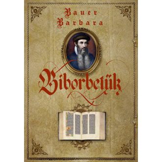 Bíborbetűk - Bauer Barbara