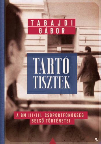 Tartótisztek - Tabajdi Gábor
