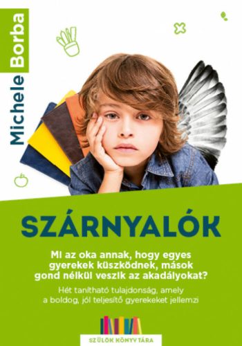 Szárnyalók - Michele Borba