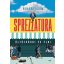 Sprezzatura - Öltözködni és élni - Bihari Ádám