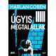 Úgyis megtalállak - Harlan Coben