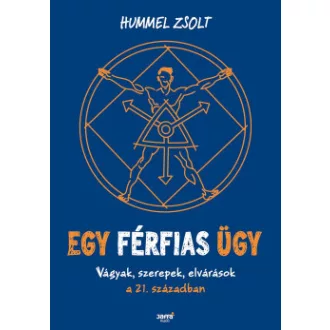 Egy férfias ügy - Hummel Zsolt