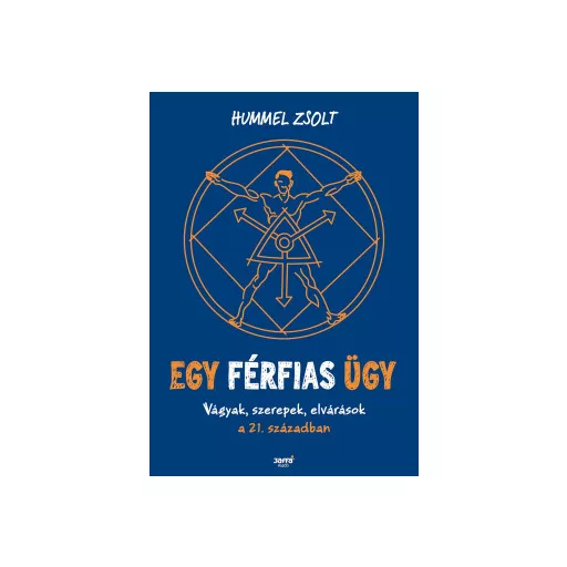Egy férfias ügy - Hummel Zsolt