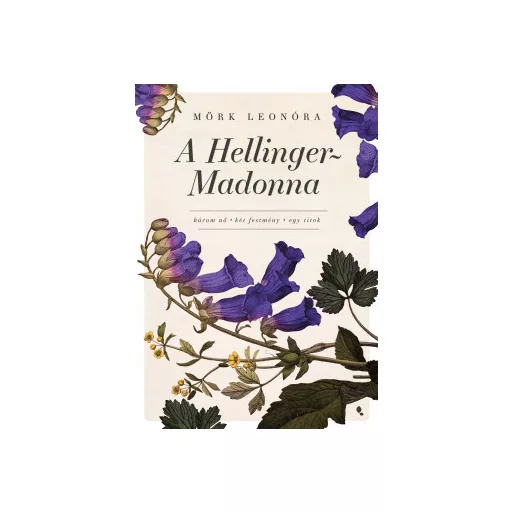 A Hellinger-Madonna - Mörk Leonóra