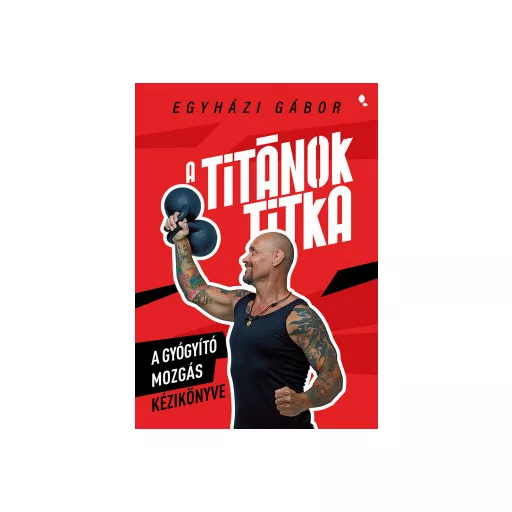A Titánok titka - Egyházi Gábor