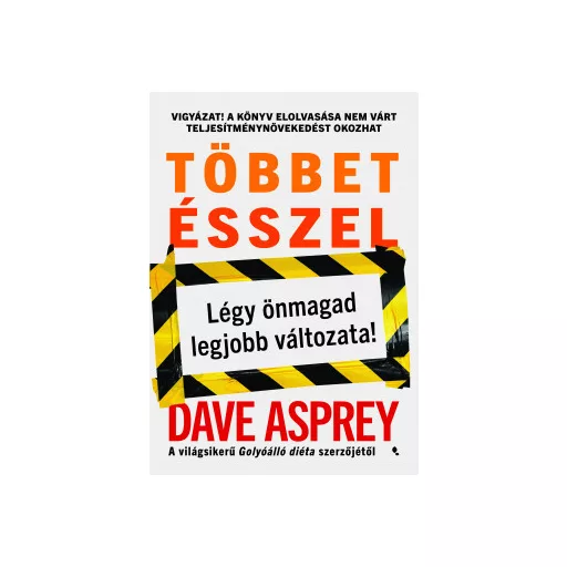 Többet ésszel - Dave Asprey