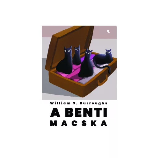 A benti macska - William S. Burroughs