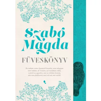 Füveskönyv - Szabó Magda