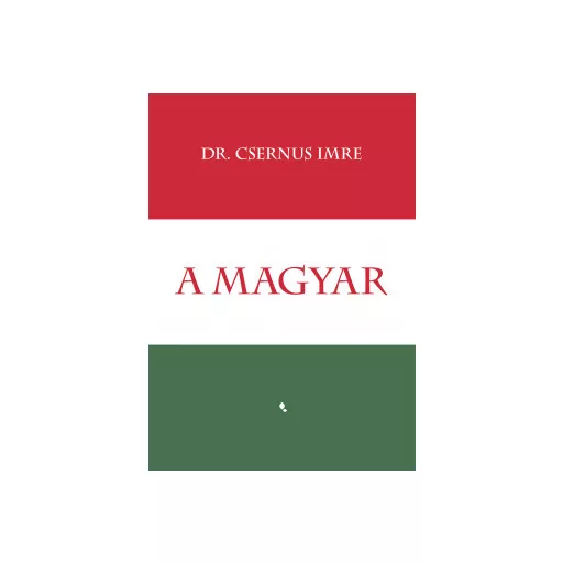 A magyar - Dr. Csernus Imre