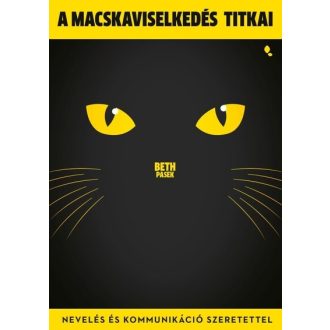 A macskaviselkedés titkai - Beth Pasek