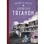 Ismeretlen Trianon (Új kiadás) - Ablonczy Balázs