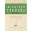 Intuitív étkezés gyakorlókönyv - Evelyn Tribole