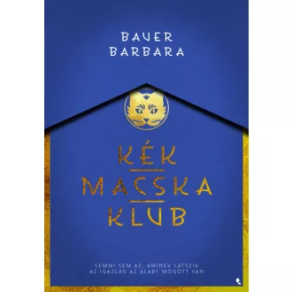 Kék Macska Klub - Bauer Barbara