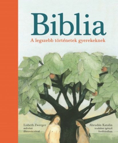 Biblia /A legszebb történetek gyerekeknek (Heinz Janisch)
