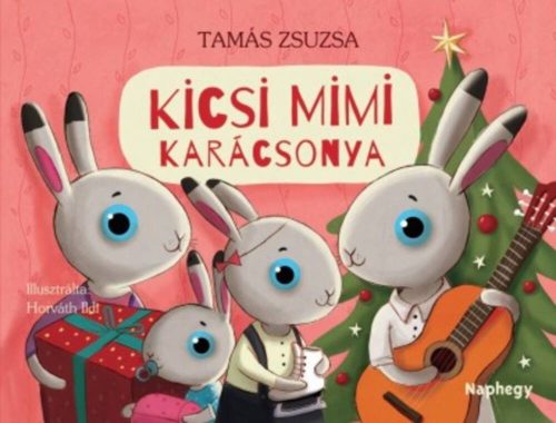 Kicsi Mimi karácsonya - Tamás Zsuzsa