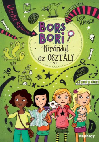 Bors Bori - Kirándul az osztály (Ulrike Rylance)