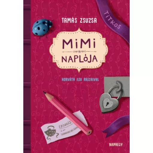 Mimi naplója - Tamás Zsuzsa