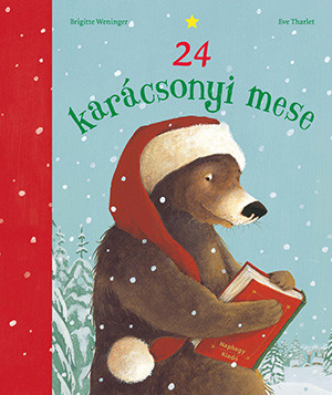24 karácsonyi mese - Brigitte Weninger (új kiadás)