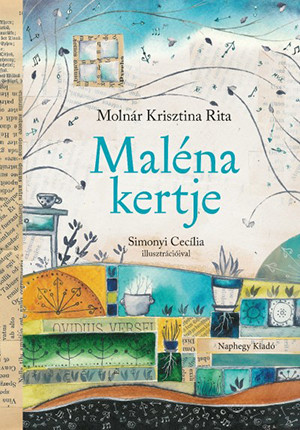 Maléna kertje - Molnár Krisztina Rita (új kiadás)