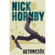 Betoncsók - Nick Hornby