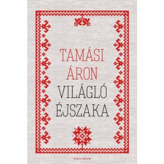 Világló éjszaka (Tamási Áron)