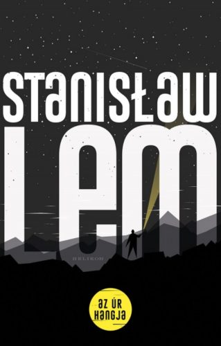 Az úr hangja - Stanislaw Lem