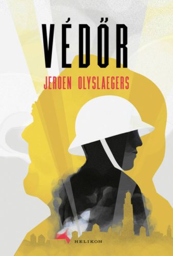 Védőr - Jeroen Olyslaegers