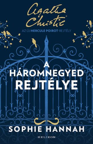 A háromnegyed rejtélye (Sophie Hannah)