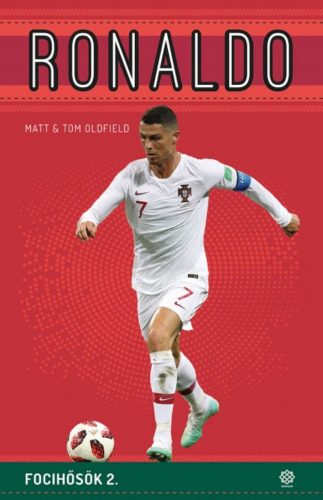 Ronaldo - Focihősök 2. (Tom Oldfield)