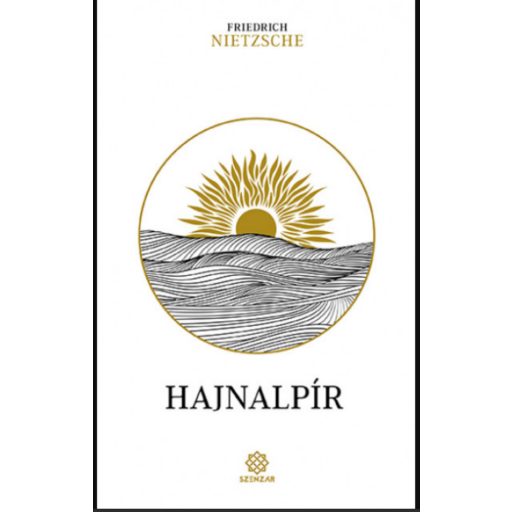 Hajnalpír - Friedrich Nietzsche