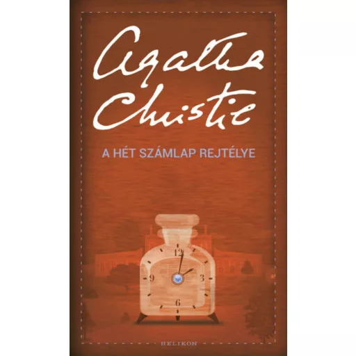 A Hét Számlap rejtélye /Puha (Agatha Christie)
