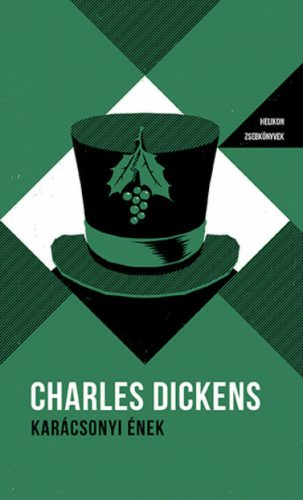 Karácsonyi ének - Helikon zsebkönyvek 25. (Charles Dickens)