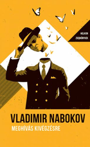 Meghívás kivégzésre - Helikon Zsebkönyvek 69. (Vladimir Nabokov)