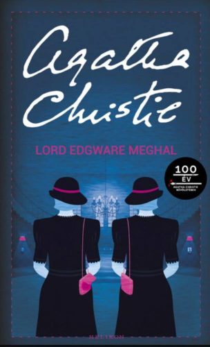 Lord Edgware meghal - Agatha Christie (2020)