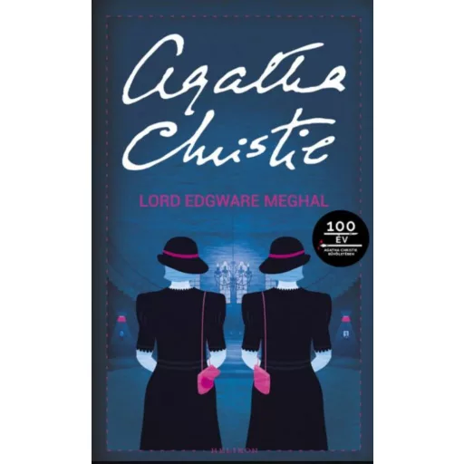 Lord Edgware meghal - Agatha Christie (2020)