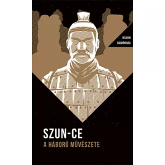 A háború művészete - Helikon zsebkönyvek 7. (Szun-Ce)