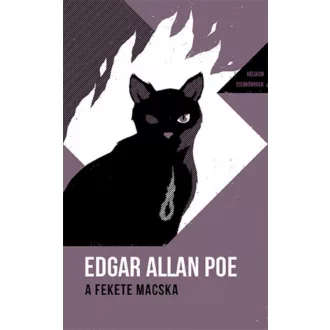 A fekete macska - Helikon zsebkönyvek 3. (Edgar Allan Poe)