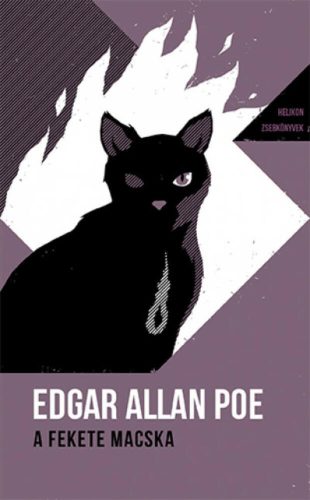 A fekete macska - Helikon zsebkönyvek 3. (Edgar Allan Poe)