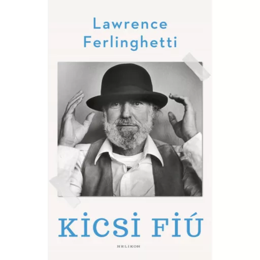 Kicsi Fiú (Lawrence Ferlinghetti)