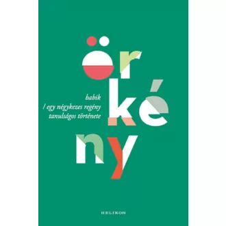   Babik - Egy négykezes regény tanulságos története - Örkény István