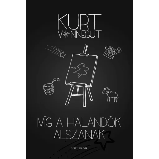 Míg a halandók alszanak - Kurt Vonnegut