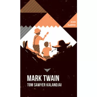   Helikon Zsebkönyvek 82. - Tom Sawyer kalandjai - Mark Twain (2020)