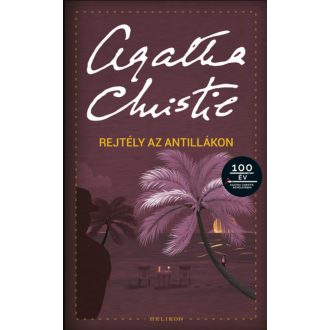 Rejtély az Antillákon - Agatha Christie