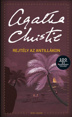 Rejtély az Antillákon - Agatha Christie