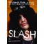 Slash - Anthony Bozza
