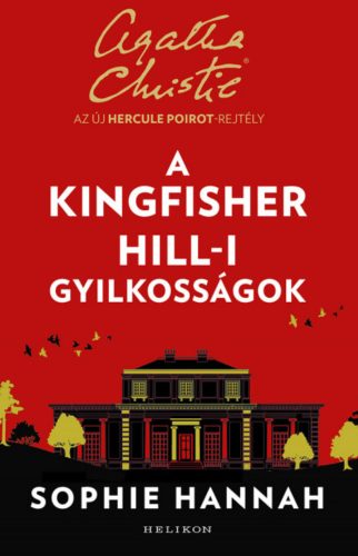 A Kingfisher Hill-i gyilkosságok - Sophie Hannah